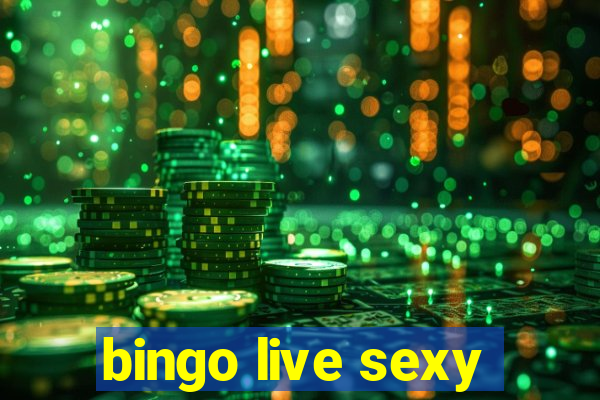 bingo live sexy